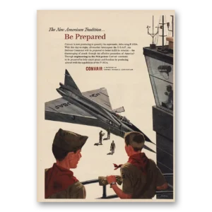 1955 Convair Print Ad | Be Prepared