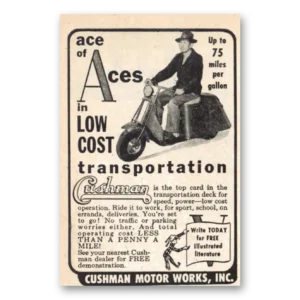 1955 Cushman Motors Print Ad | Ace Aces