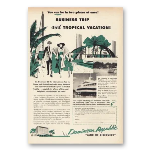 1955 Dominican Republic Print Ad | Business Trip Tropical Vacation