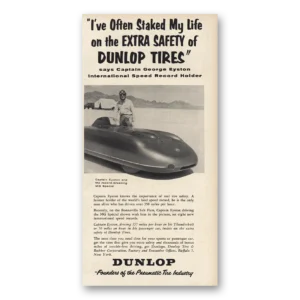 1955 Dunlop Tires Print Ad | Captain George Eyston