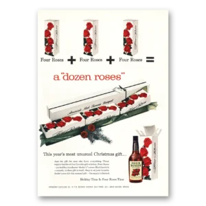 1955 Four Roses Print Ad | Dozen Roses