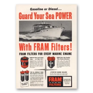 1955 Fram Oil Print Ad | Sea Power