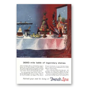 1955 French Line Print Ad | Legendary Dishes