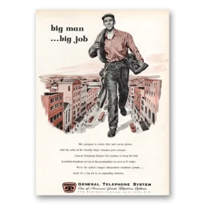 1955 General Telephone GTE Print Ad | Big Man Big Job