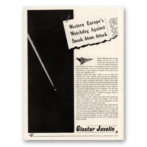 1955 Gloster Aircraft Print Ad | Javelin Watchdog