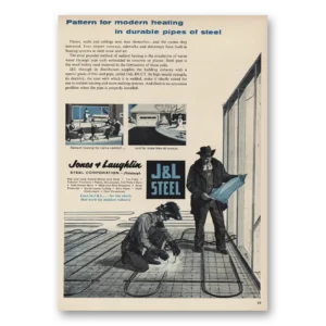 1955 J & L Steel Print Ad | Modern Heating