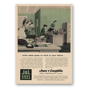 1955 J & L Steel Print Ad | Steel Goes To Work