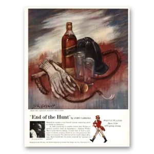 1955 Johnnie Walker Black Label Print Ad | John Carroll