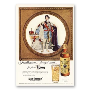 1955 King George IV Whisky Print Ad | Gentlemen