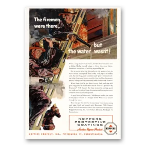 1955 Koppers Protective Coatings Print Ad | Firemen