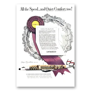 1955 Lockheed Super Constellation Print Ad | Quiet Comfort