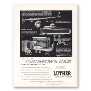 1955 Luther Corporation Print Ad | Trailer Sport