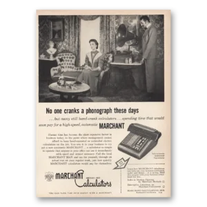 1955 Marchant Calculating Machine Print Ad | Cranks Phonograph