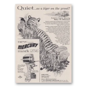 1955 Mercury Mark 25E Print Ad | Motor Quiet