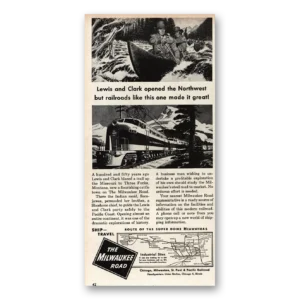 1955 Milwaukee Road Print Ad | Lewis Clark