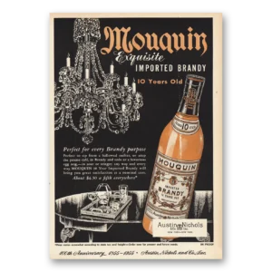 1955 Mouquin Brandy Print Ad | 10 Years Old