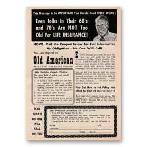 1955 Old American Insurance Print Ad | Even Folks