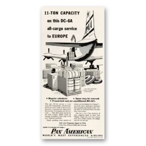 1955 Pan Am Print Ad | Dc6a Cargo