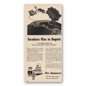 1955 Pan Am Print Ad | Furniture Flies To Bogota