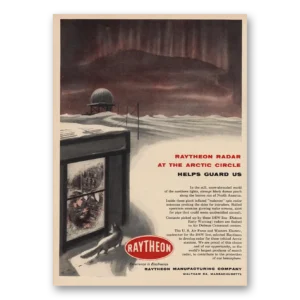 1955 Raytheon Print Ad | Radar At Arctic Circle