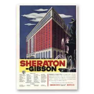1955 Sheraton Hotels Print Ad | Gibson Cincinnati