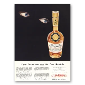 1955 Old Smuggler Scotch Whisky Print Ad | Have Eye