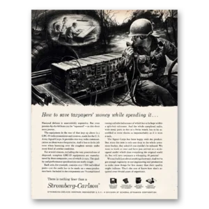 1955 Stromberg Carlson Radios Print Ad | Taxpayers Money
