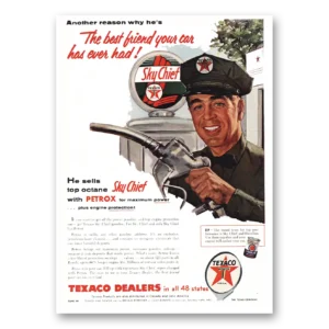 1955 Texaco Sky Chief Gasoline Print Ad | Best Friend