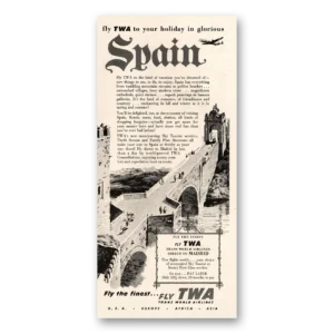 1955 TWA Airlines Print Ad | Glorious Spain