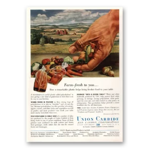 1955 Union Carbide Print Ad | Farm Fresh To You