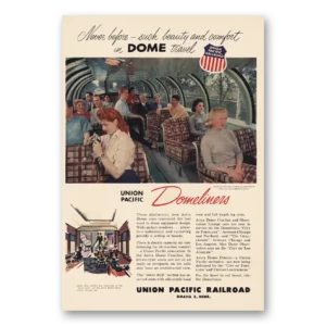 1955 Union Pacific Railroad Print Ad | Dome Travel