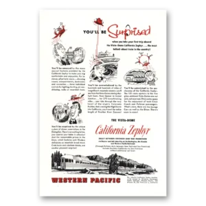 1955 California Zephyr Print Ad | Be Surprised