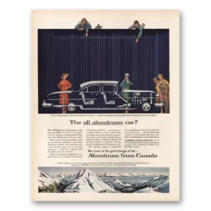 1956 Aluminum from Canada Print Ad | Aluminum Car