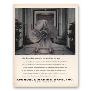 1956 Avondale Marine Ways Print Ad | Steel Propeller