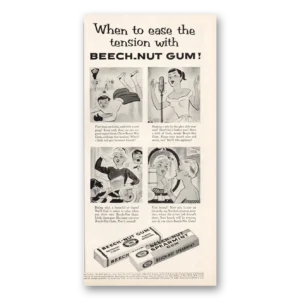 1956 Beech Nut Gum Print Ad | Ease Tension