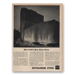 1956 Bethlehem Steel Print Ad | New York Coliseum