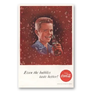 1956 Coca Cola Print Ad | Bubbles