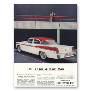 1956 Chrysler Windsor Print Ad | Year Ahead