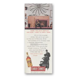1956 Early Times Whisky Print Ad | Battles Over