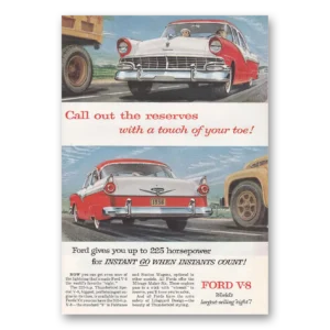 1956 Ford V8 Print Ad | Call Out Reserves