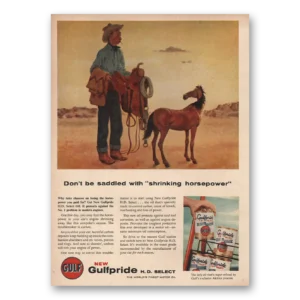 1956 Gulfpride Motor Oil Print Ad | Saddled