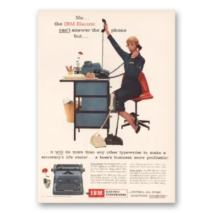 1956 IBM Electric Typewriter Print Ad | Can't Answer Phone