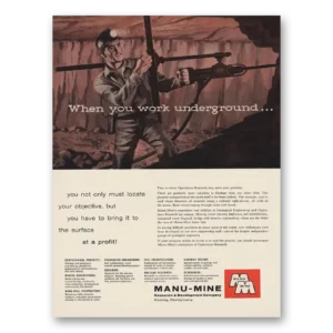 1956 Manu-Mine Print Ad | Work Underground