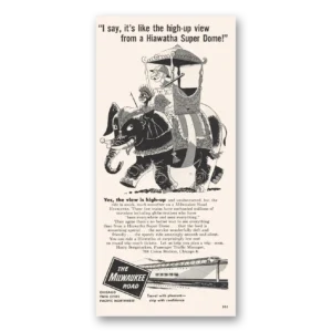 1956 Milwaukee Road Print Ad | Hiawatha