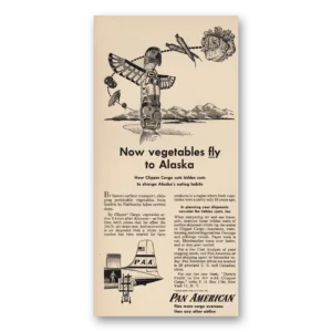 1956 Pan Am Print Ad | Vegetables Fly Alaska