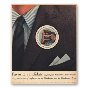 1956 Prudential Insurance Print Ad | Favorite Candidate