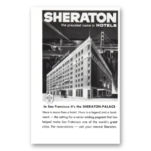 1956 Sheraton Palace Hotel Print Ad | San Francisco