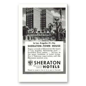 1956 Sheraton Town House Hotel Print Ad | Town House Los Angeles
