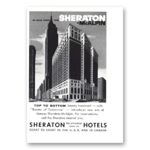 1956 Sheraton McAlpin Hotel Print Ad | Top To Bottom