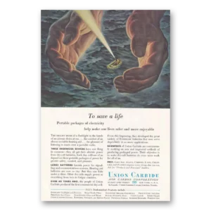 1956 Union Carbide Print Ad | To Save Life